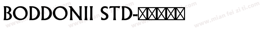 BODDONII STD字体转换